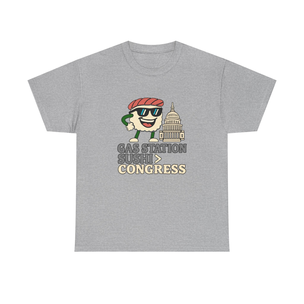 T-Shirt Gas Station Sushi > Congress — Funny Government Anti-Establishment Tee