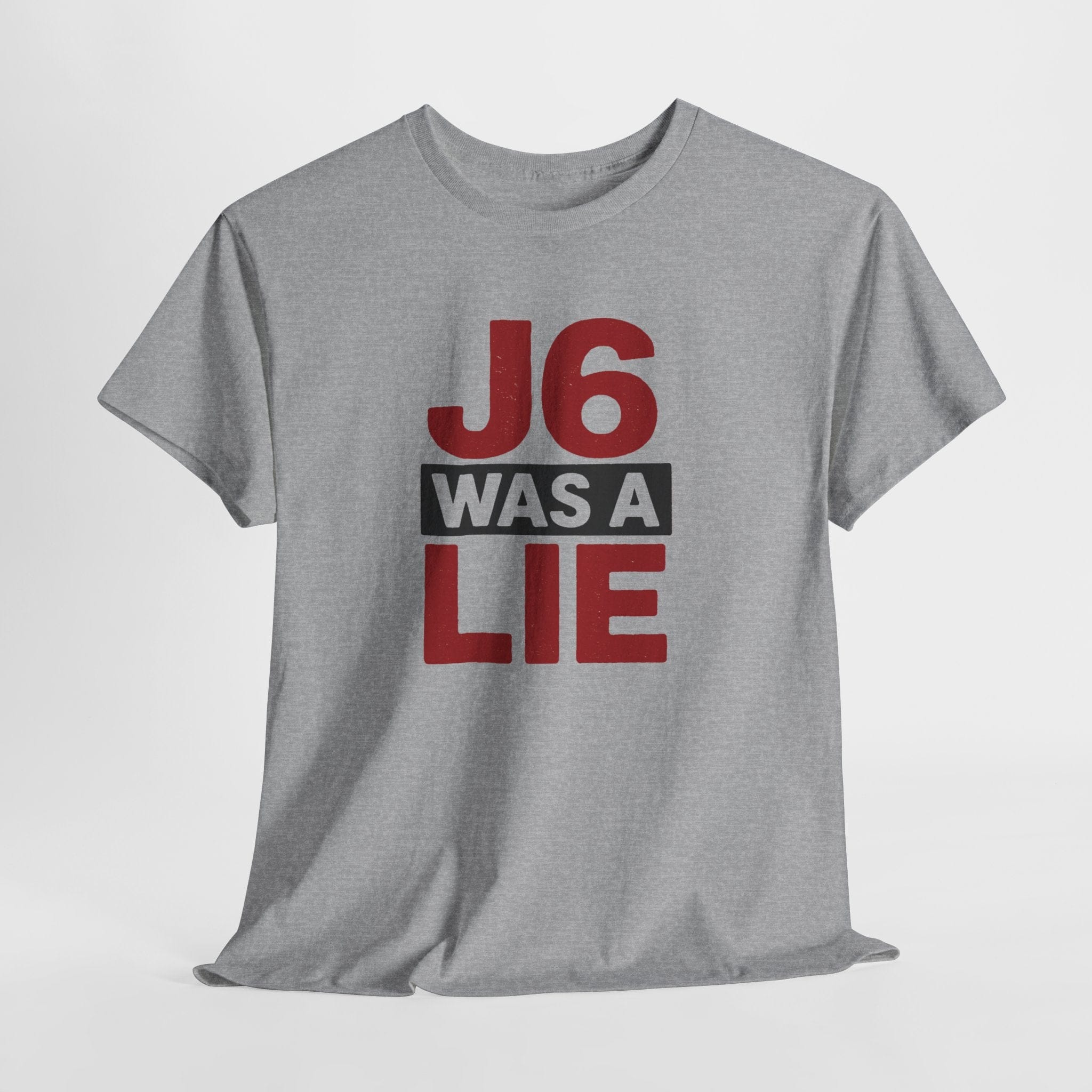 T-Shirt J6 Was a Lie | January 6th Narrative Breaker | Premium Cotton Classic Tee