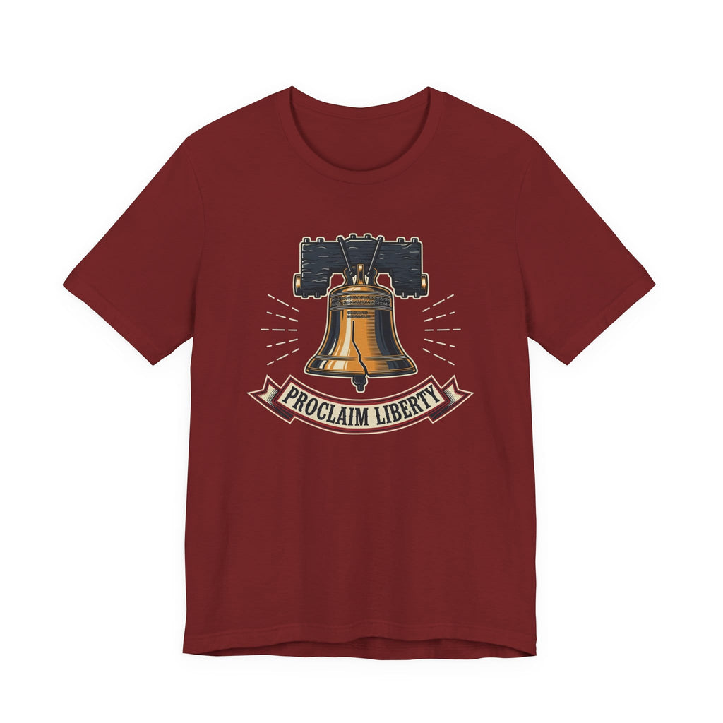 T-Shirt Proclaim Liberty — Liberty Bell 1776 Patriotic Christian Tee
