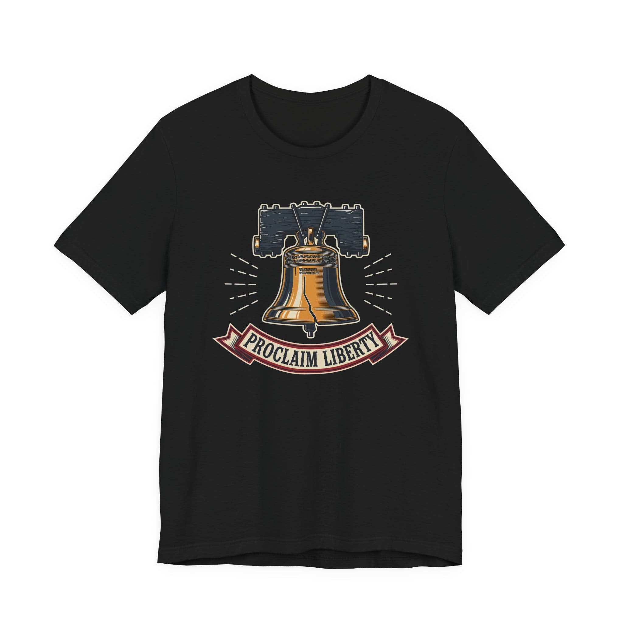 T-Shirt Proclaim Liberty — Liberty Bell 1776 Patriotic Christian Tee