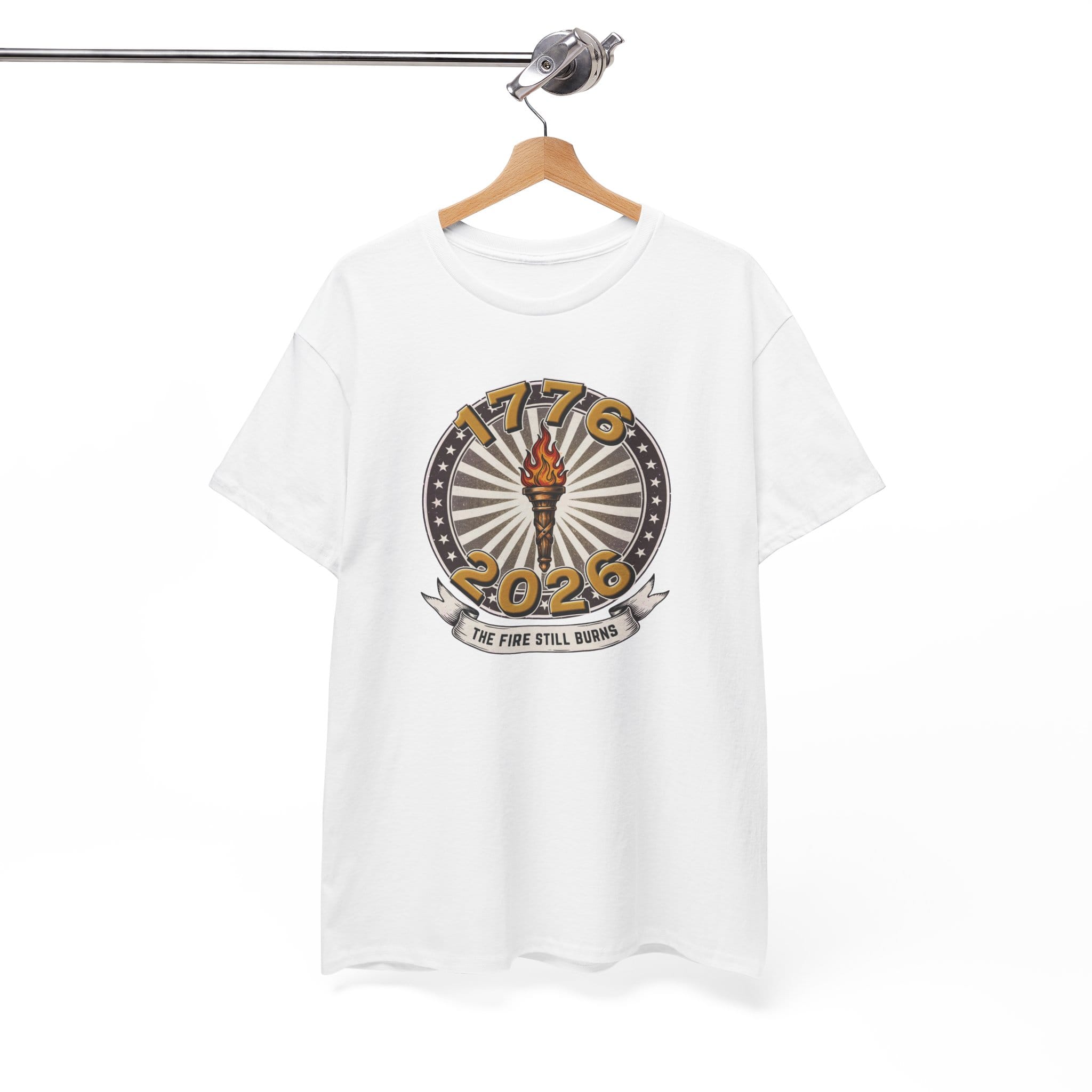 T-Shirt The Fire Still Burns — 1776–2026 Liberty Torch Tee